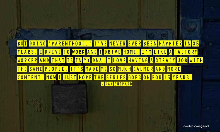 Unfunded Capital Expenditures Quotes By Dax Shepard Unfunded Capital Expenditures Quotes By Dax Shepard