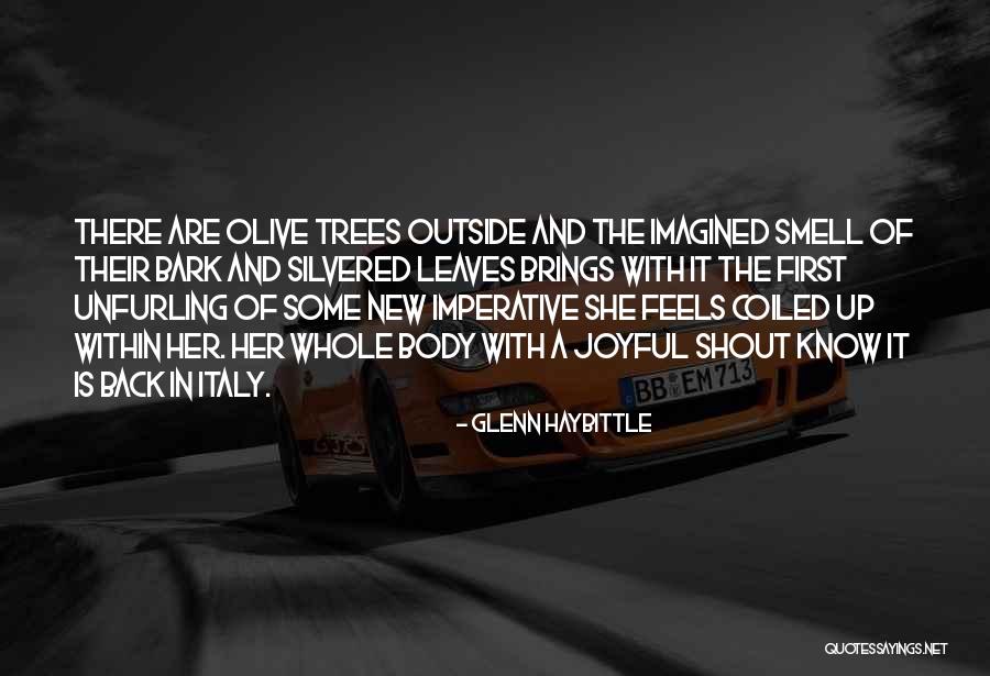 Unfurling Quotes By Glenn Haybittle Unfurling Quotes By Glenn Haybittle