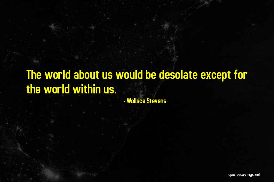 Ung Quotes By Wallace Stevens Ung Quotes By Wallace Stevens