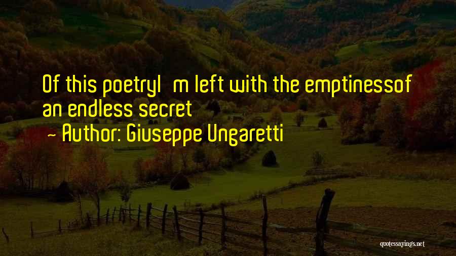 Ungaretti Quotes By Giuseppe Ungaretti