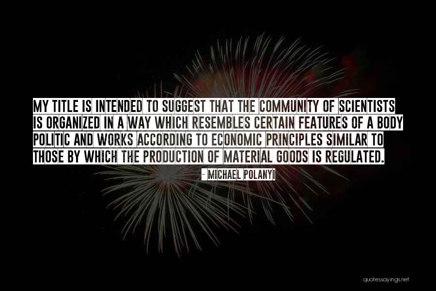 Ungaretti Veglia Quotes By Michael Polanyi Ungaretti Veglia Quotes By Michael Polanyi