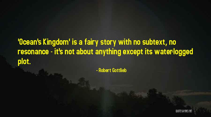 Ungc 10 Quotes By Robert Gottlieb Ungc 10 Quotes By Robert Gottlieb