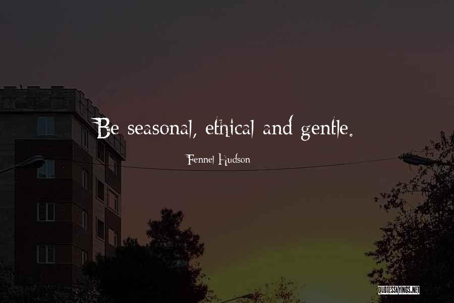Ungerman Restoration Quotes By Fennel Hudson
