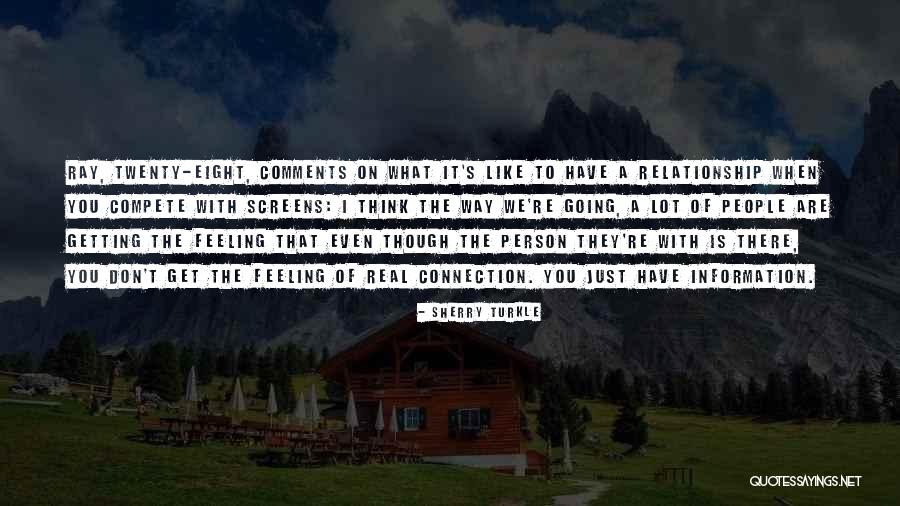 Ungern Von Quotes By Sherry Turkle Ungern Von Quotes By Sherry Turkle