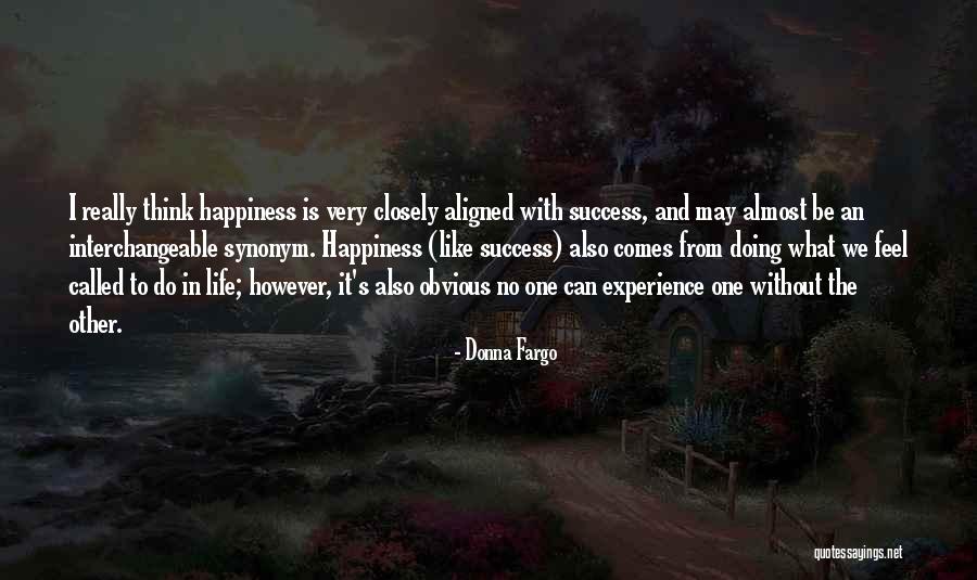 Unglamourous Quotes By Donna Fargo Unglamourous Quotes By Donna Fargo