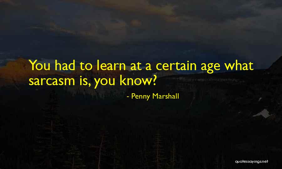 Ungodly Bible Quotes By Penny Marshall Ungodly Bible Quotes By Penny Marshall