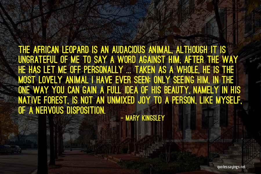 Ungrateful A Word Quotes By Mary Kingsley Ungrateful A Word Quotes By Mary Kingsley