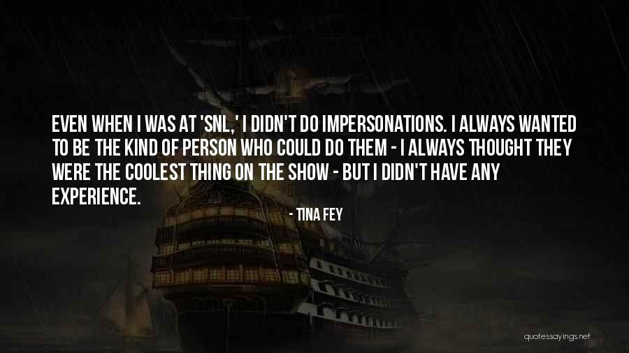 Ungrateful Bosses Quotes By Tina Fey Ungrateful Bosses Quotes By Tina Fey