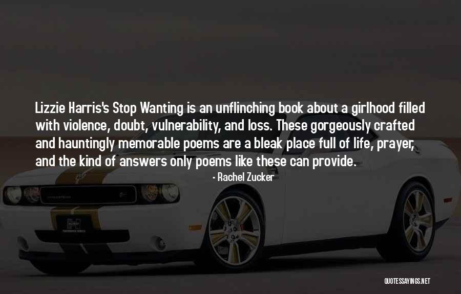 Ungrudgingly Quotes By Rachel Zucker Ungrudgingly Quotes By Rachel Zucker