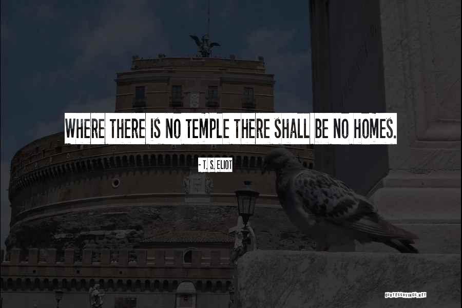 Ungurahui Quotes By T. S. Eliot Ungurahui Quotes By T. S. Eliot