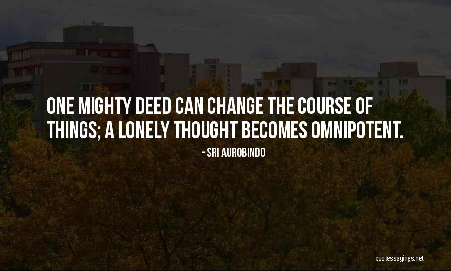 Ungureanu Corina Quotes By Sri Aurobindo Ungureanu Corina Quotes By Sri Aurobindo