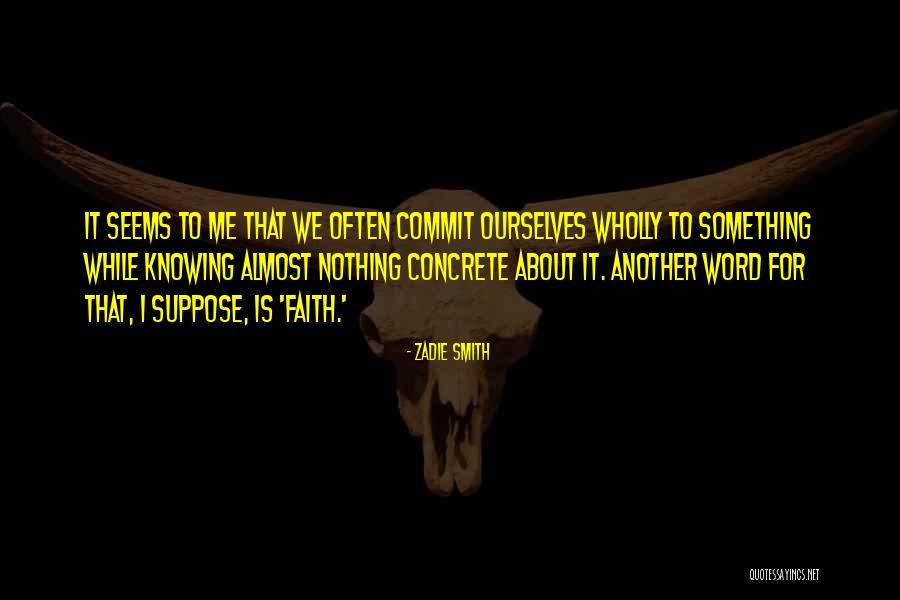 Ungurys Quotes By Zadie Smith Ungurys Quotes By Zadie Smith