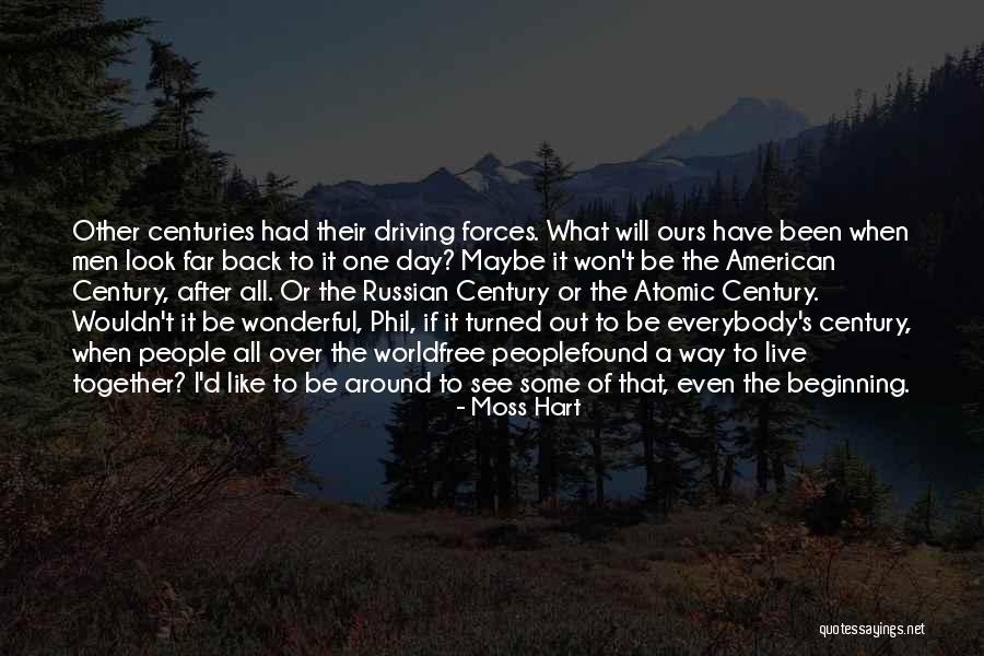 Unhandsome Quotes By Moss Hart Unhandsome Quotes By Moss Hart