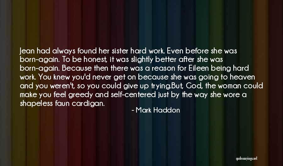 Unhappiest Countries Quotes By Mark Haddon Unhappiest Countries Quotes By Mark Haddon