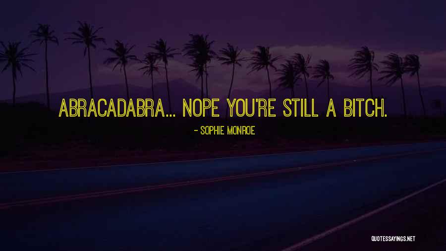 Unhappily Ever After Episodes Quotes By Sophie Monroe Unhappily Ever After Episodes Quotes By Sophie Monroe