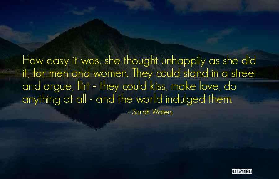 Unhappily In Love Quotes By Sarah Waters