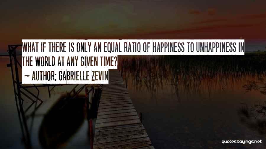 Unhappiness Best Quotes By Gabrielle Zevin