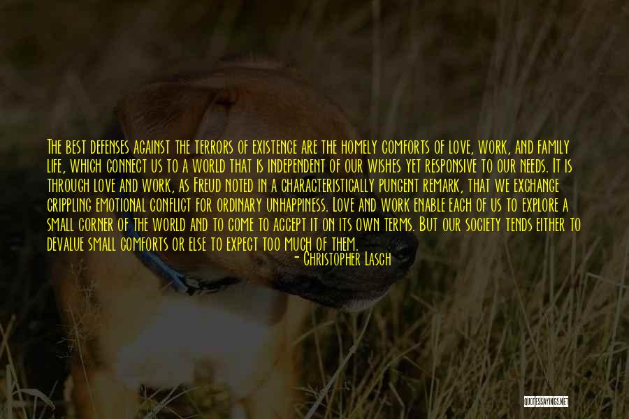 Unhappiness In Life Quotes By Christopher Lasch Unhappiness In Life Quotes By Christopher Lasch