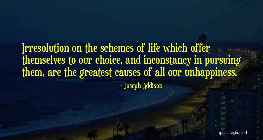Unhappiness In Life Quotes By Joseph Addison Unhappiness In Life Quotes By Joseph Addison