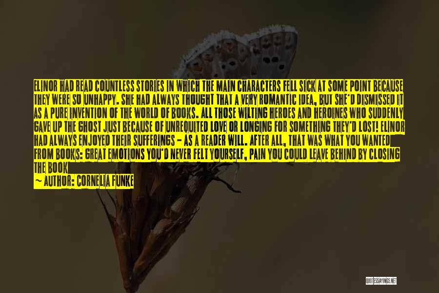 Unhappy But In Love Quotes By Cornelia Funke Unhappy But In Love Quotes By Cornelia Funke
