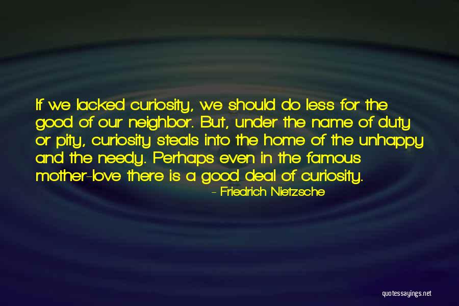 Unhappy But In Love Quotes By Friedrich Nietzsche