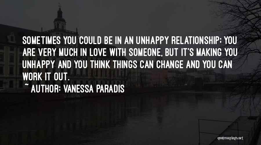 Unhappy But In Love Quotes By Vanessa Paradis