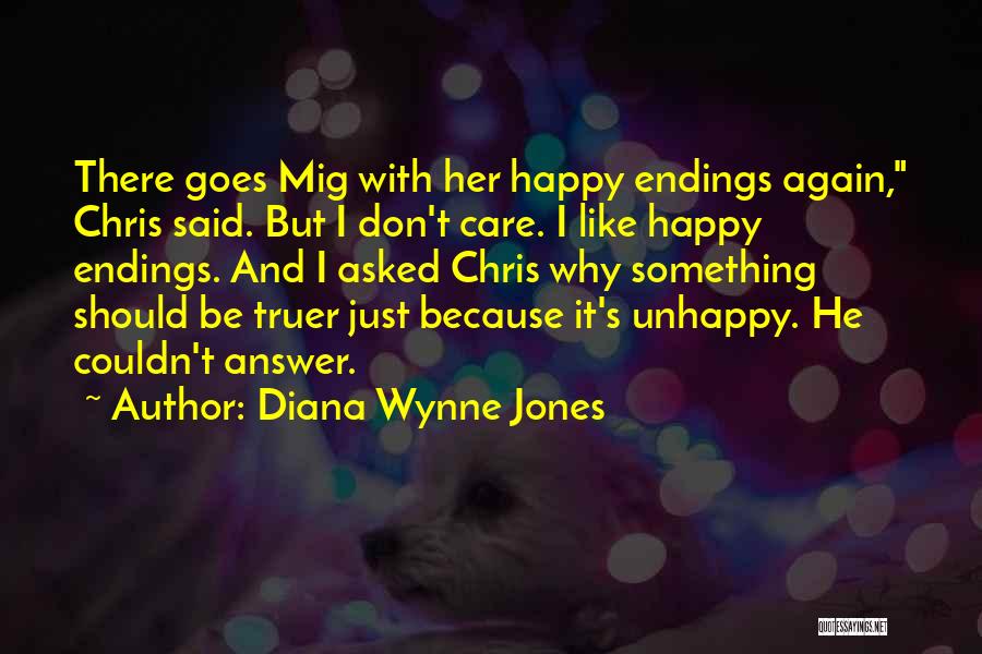 Unhappy Endings Quotes By Diana Wynne Jones