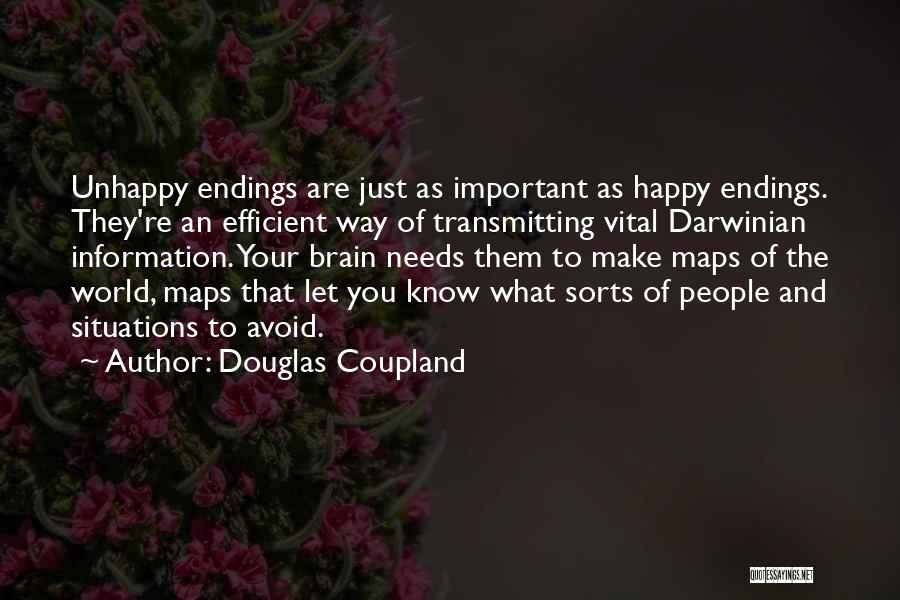 Unhappy Endings Quotes By Douglas Coupland