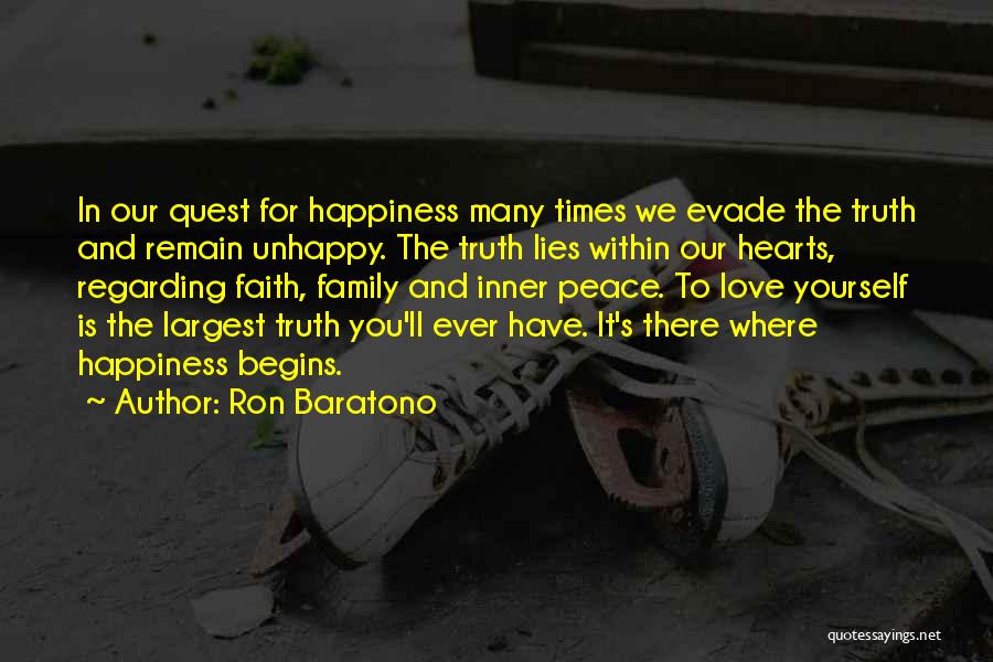 Unhappy Life Quotes By Ron Baratono