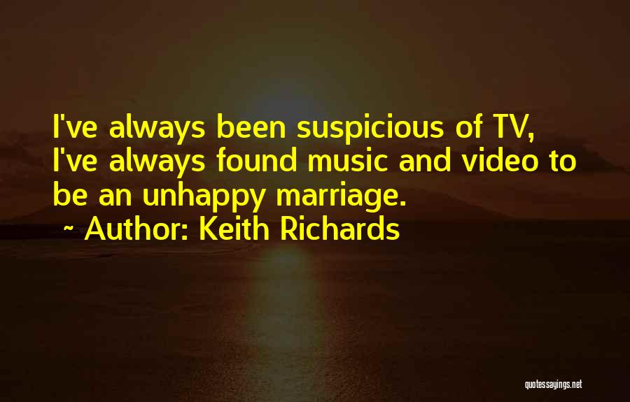 Unhappy Marriage Quotes By Keith Richards