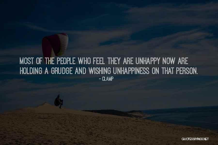 Unhappy Person Quotes By CLAMP Unhappy Person Quotes By CLAMP