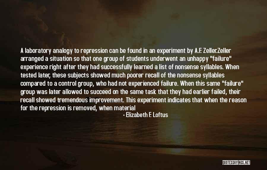 Unhappy Person Quotes By Elizabeth F. Loftus Unhappy Person Quotes By Elizabeth F. Loftus