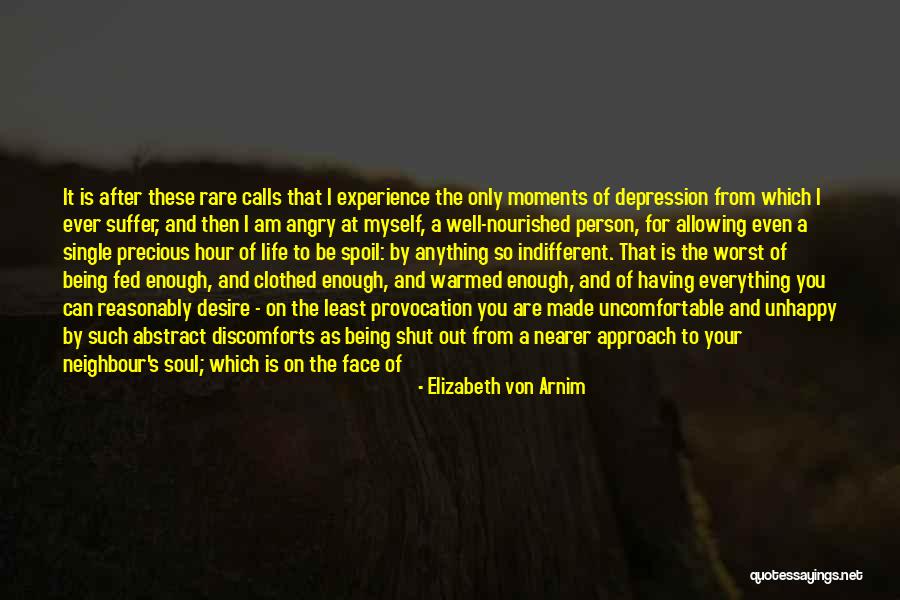 Unhappy Person Quotes By Elizabeth Von Arnim