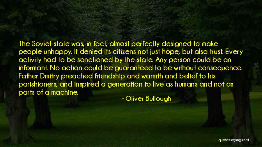 Unhappy Person Quotes By Oliver Bullough Unhappy Person Quotes By Oliver Bullough
