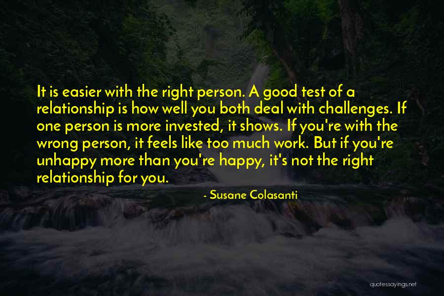 Unhappy Person Quotes By Susane Colasanti