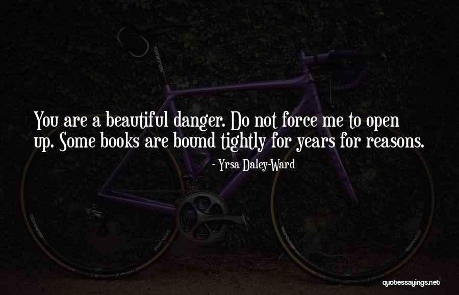 Unhappy Pic Quotes By Yrsa Daley-Ward Unhappy Pic Quotes By Yrsa Daley-Ward