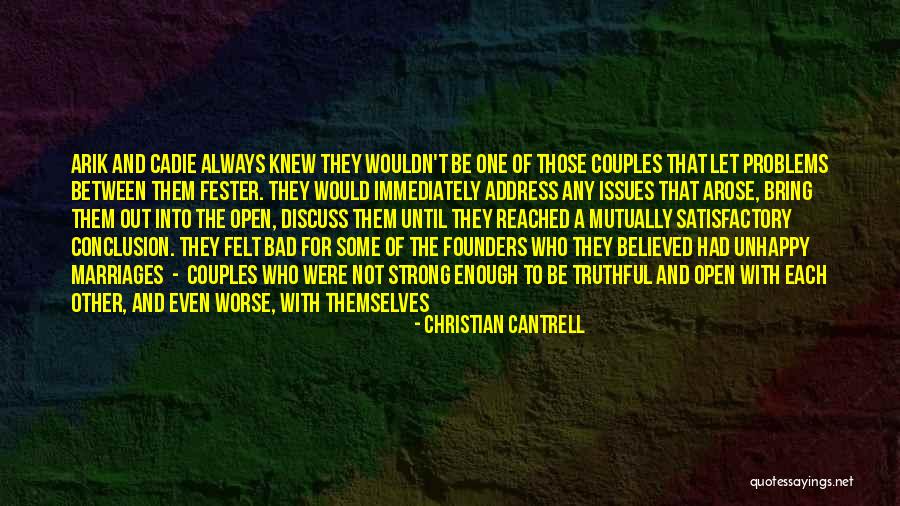 Unhappy Relationship Quotes By Christian Cantrell Unhappy Relationship Quotes By Christian Cantrell