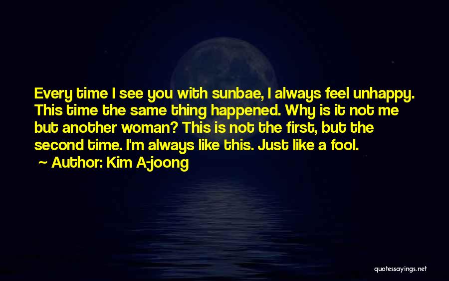 Unhappy Woman Quotes By Kim A-joong