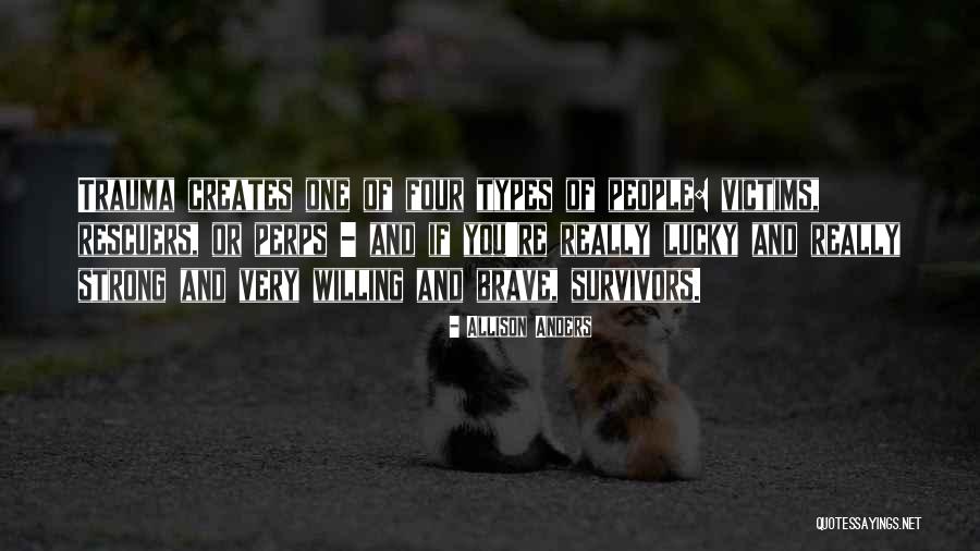 Unhas De Porcelana Quotes By Allison Anders Unhas De Porcelana Quotes By Allison Anders