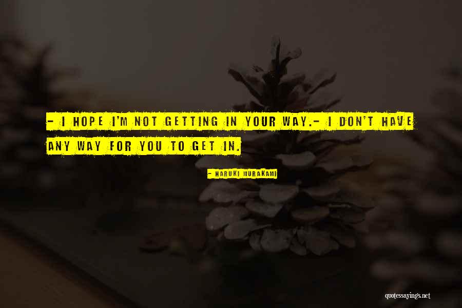Unhas Grandes Quotes By Haruki Murakami Unhas Grandes Quotes By Haruki Murakami