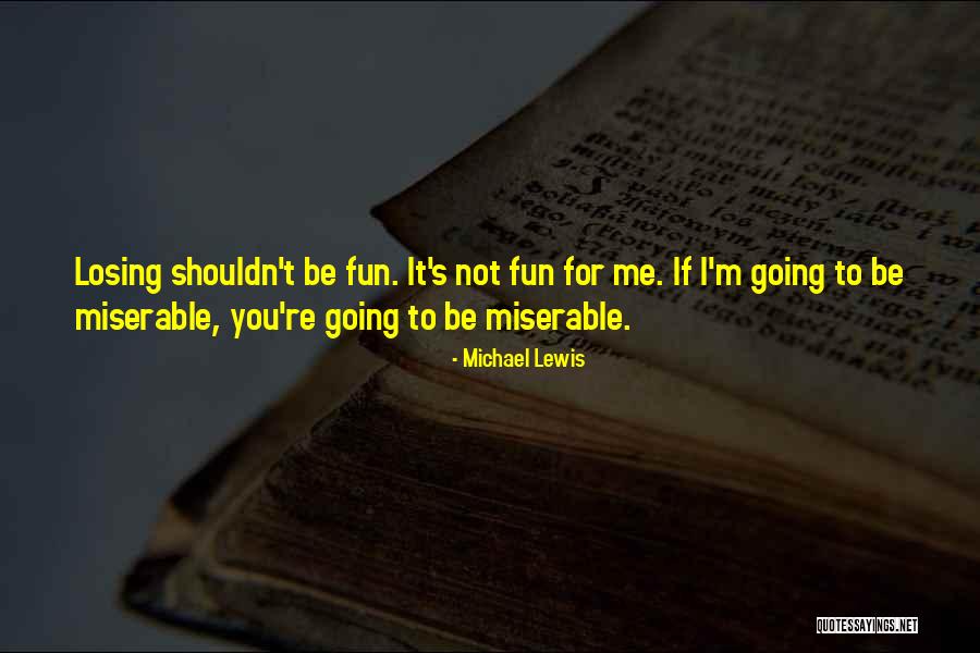 Unhas Grandes Quotes By Michael Lewis Unhas Grandes Quotes By Michael Lewis