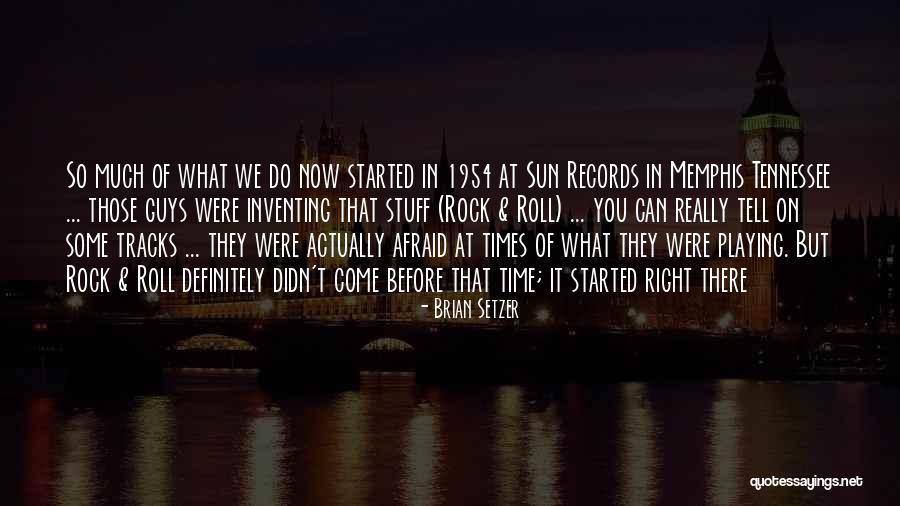 Unhealthful Habits Quotes By Brian Setzer Unhealthful Habits Quotes By Brian Setzer