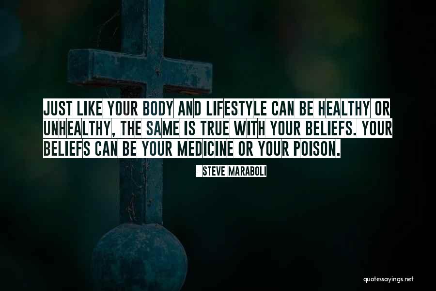 Unhealthy Lifestyle Quotes By Steve Maraboli Unhealthy Lifestyle Quotes By Steve Maraboli