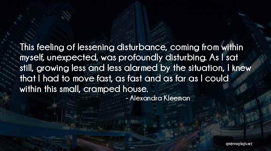 Unhealthy Relationships Quotes By Alexandra Kleeman Unhealthy Relationships Quotes By Alexandra Kleeman