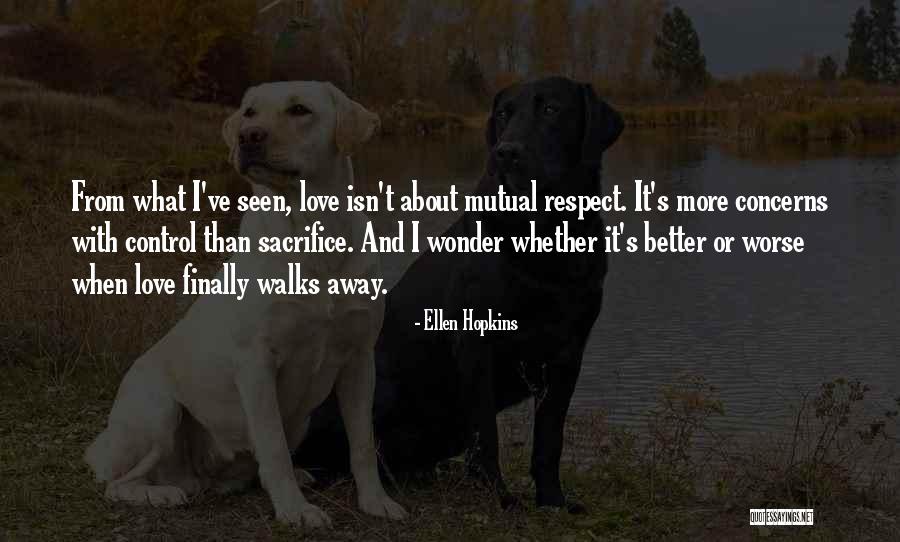 Unhealthy Relationships Quotes By Ellen Hopkins Unhealthy Relationships Quotes By Ellen Hopkins