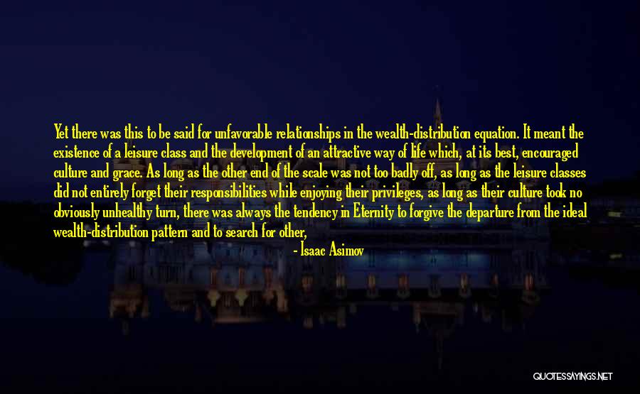 Unhealthy Relationships Quotes By Isaac Asimov Unhealthy Relationships Quotes By Isaac Asimov