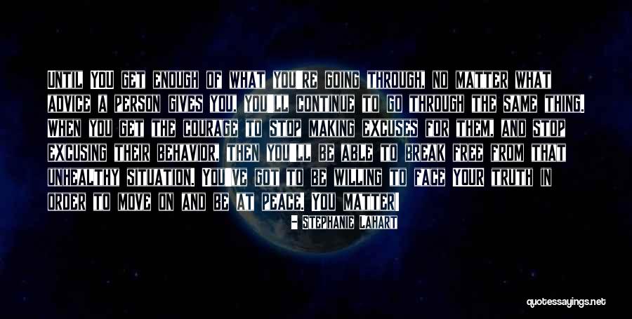 Unhealthy Relationships Quotes By Stephanie Lahart Unhealthy Relationships Quotes By Stephanie Lahart