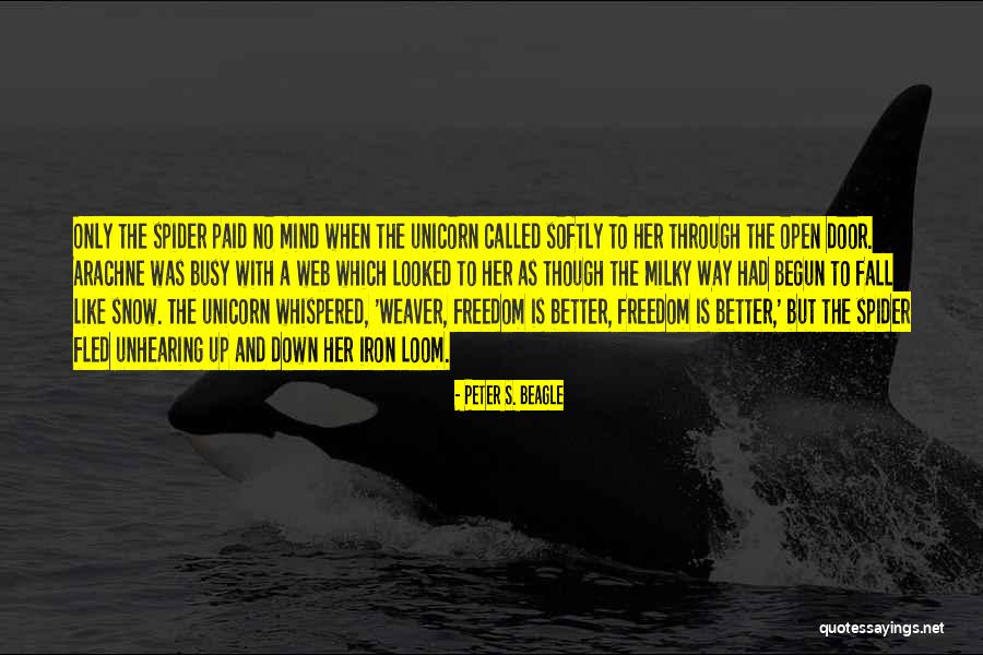 Unhearing Quotes By Peter S. Beagle Unhearing Quotes By Peter S. Beagle