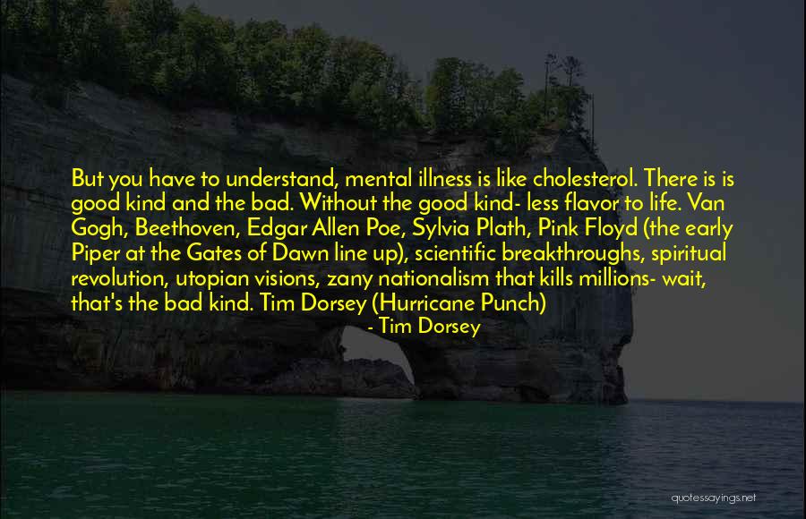 Unheavenly Box Quotes By Tim Dorsey Unheavenly Box Quotes By Tim Dorsey
