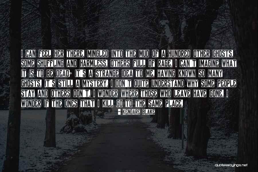 Unheimliche Freud Quotes By Kendare Blake Unheimliche Freud Quotes By Kendare Blake